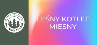 Leśny kotlet mięsny Leśny kotlet mięsny