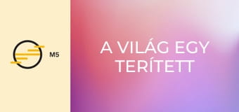 A világ egy terített asztal - Provence-i Elő-Alpok