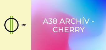 A38 Archív - Cherry Bomb