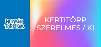 Kertitörp szerelmes / Ki a tolvaj?
