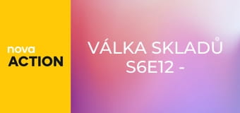 Válka skladů S6E12 - Tenkrát ve skladu
