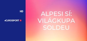 Alpesi sí: Világkupa Soldeu nők - Szuperóriás-műlesiklás