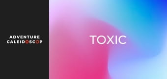 Toxic