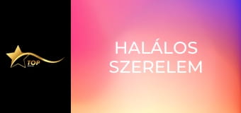 Halálos szerelem