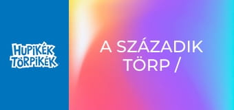 A századik törp / Törpszimfónia