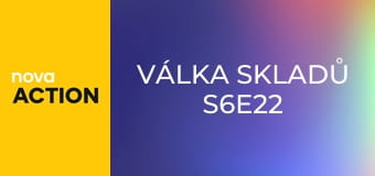 Válka skladů S6E22