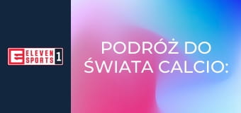 Podróż do świata calcio: San Siro