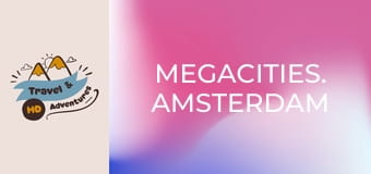 Megamestá. Amsterdam