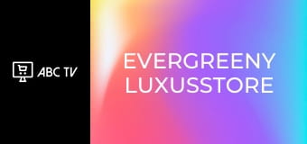 Evergreeny LUXUSSTORE