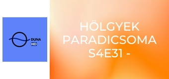 Hölgyek paradicsoma S4E31 - 30. rész