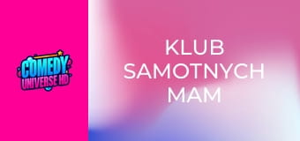 Klub samotnych mam