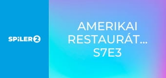 Amerikai restaurátorok S7E3