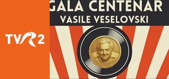 Gala centenar *Vasile Veselovski"