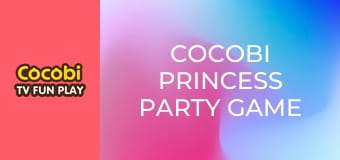 Cocobi Princess Party Game Cocobi Princess Party Game
