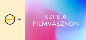 SZFE a filmvásznon