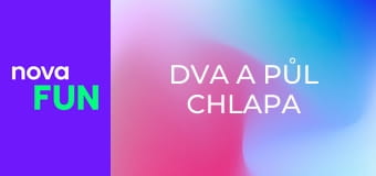 Dva a půl chlapa S11E15 - Prachy na taxík a lahvička penicilinu