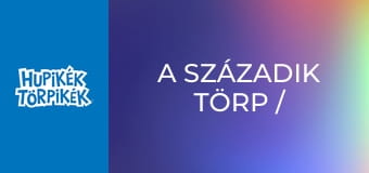 A századik törp / Törpszimfónia