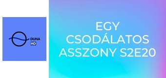 Egy csodálatos asszony S2E20