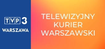 Telewizyjny Kurier Warszawski