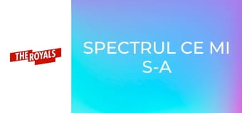 Spectrul ce mi s-a arătat S2E5