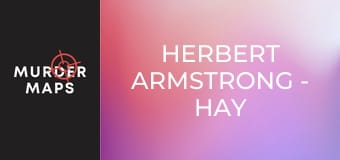 Herbert Armstrong - Travitel z Hay