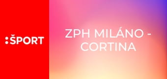 ZPH Miláno - Cortina 2026 E3