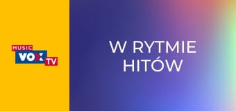 W rytmie hitów