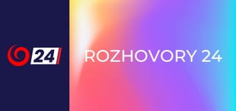 Rozhovory 24