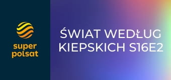 Świat według Kiepskich S16E2 - Żarty, żarciki