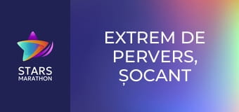 Extrem de pervers, șocant de violent și diabolic
