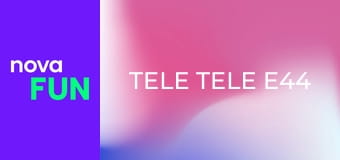 Tele Tele E44