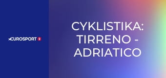 Cyklistika: Tirreno - Adriatico