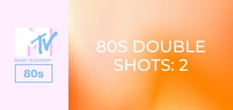 80s Double Shots: 2 From 1!