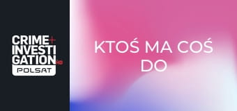 Ktoś ma coś do ukrycia S3E18 - Sprawa Batzela