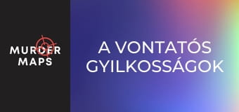 A vontatós gyilkosságok