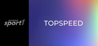 Topspeed