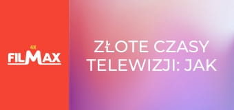 Złote czasy telewizji: Jak powstaje program? E1
