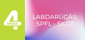 Labdarúgás: SPFL - Skót bajnokság összefoglaló