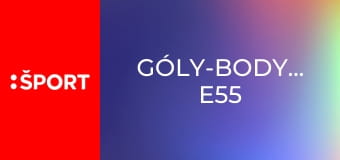 Góly-body-sekundy E55