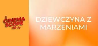 Dziewczyna z marzeniami