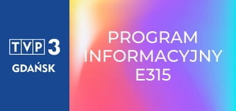 Program informacyjny E315