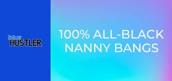 100% All-Black Nanny Bangs