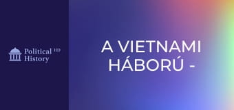 A vietnami háború - 2. rész
