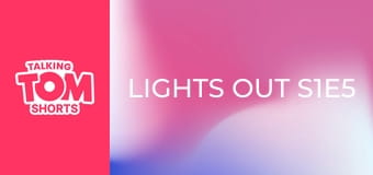 Lights Out S1E5 Lights Out S1E5