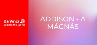 Addison - A Mágnás Mau-Mau rejtélye Addison - A Mágnás Mau-Mau rejtélye