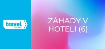 Záhady v hoteli (6)