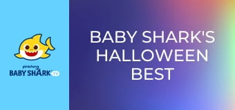 Baby Shark's Halloween Best Songs