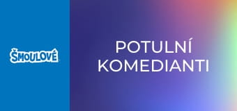 Potulní komedianti