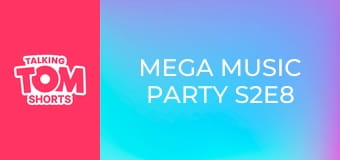Mega Music Party S2E8 Mega Music Party S2E8