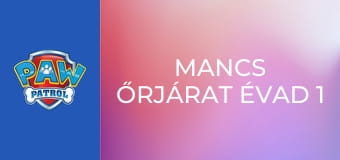 Mancs őrjárat Évad 1 Epizód 2